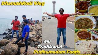 Dhanushkodi Vlog with Traditional Foods of Ramanathapuram | Travel and Food Exploring with Jabbar..