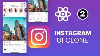 Let's Build an Instagram UI clone 2024 - React Native Expo