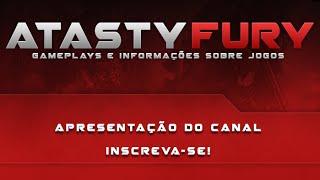 aTastyFury - Gameplays e Informações. Inscreva-se! ( Canal Jogando Tudo )