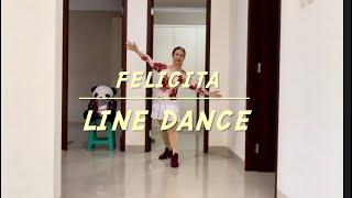 Felicita - Line Dance  / JMP, MJLD, Kim Eun Jung Cona/ November 2024