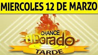 Resultado de DORADO TARDE del Miércoles 12 de Marzo de 2025  CHANCE 