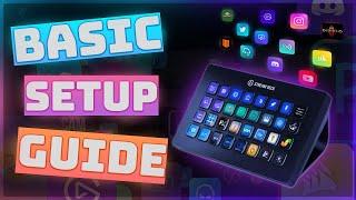 Stream Deck: Ultimate BASIC SETUP Guide (Elgato StreamDeck Mini, 15 Key, XL) Step-by-step Tutorial