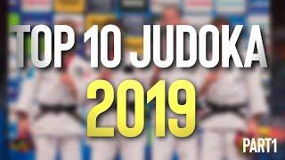 TOP 10 JUDOKA OF 2019 (MENS) PART 1 - ２０１９年柔道家トップ１０