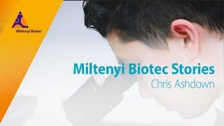 Miltenyi Biotec Stories: Chris Ashdown, Immunology Innovator Award Winner.