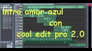 intro amar azul como usar cool edit pro 2 0