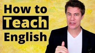 How to Teach English as a Second Language for ESL Teachers