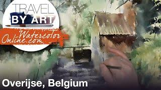 #164 Travel by Art, Ep. 36: Old Watermill in Overijse, Belgium (Watercolor Landscape Tutorial)