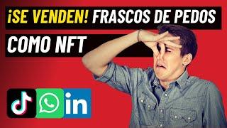  ¡SE VENDEN! FRASCOS DE PEDOS COMO NFT  Noticias Marketing Digital | TikTok | LinkedIn | WhatsApp