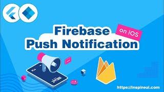 [LATEST] Setup Firebase Push Notification on iOS (Flutter E-Commerce App)