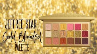 Jeffree Star Gold Blooded Palette | Unboxing and Swatches