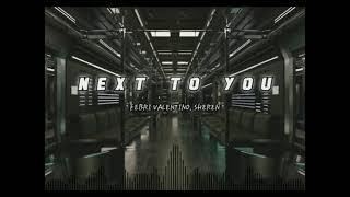Febri Valentino, Sheren - Next To You