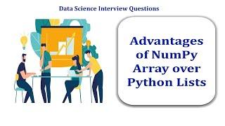 NumPy Arrays vs. Python Lists: Unlocking the Power of Data Science