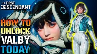 The First Descendant: How To Unlock "Valby" For FREE Today! EASY (Farm Guide)