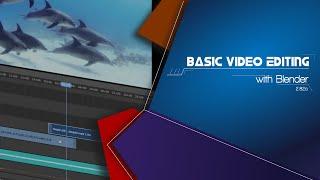 Basic video editing with Blender 2 82a (English)