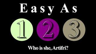 AI Zone - Easy As 1 2 3: Who is she, Artifri?