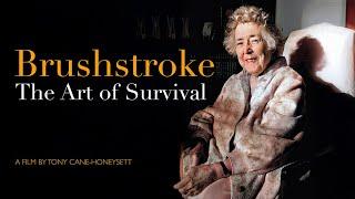 “BRUSHSTROKE” A story of pure determination and perserverance