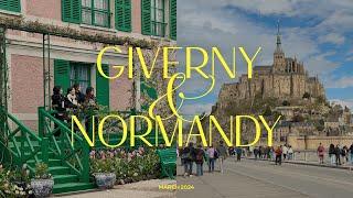 Giverny & Normandy day trips from Paris travel vlog - monet's garden, mont saint-michel, flea market