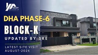 DHA PHASE 6 | BLOCK-K | LATEST UPDATE | VISIT BY SMART REAL ESTATE LAHORE