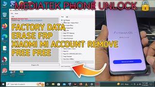 Mediatek Universal Tool FREE LOCK AND FRP  UNLOCK 2022