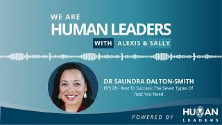 Rest To Success: The Seven Types Of Rest You Need with Dr Saundra Dalton-Smith