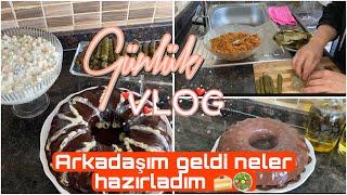 GÜNLÜK VLOG  | ARKADAŞIM GELDİ NELER HAZIRLADIM  |. HIZLI MENÜ 