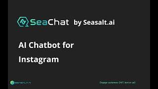 AI Chatbot for Instagram Account / Instagram Messages - How to Add Instagram Channel on SeaChat