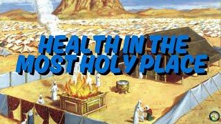 Sabbath School| Health In The Most Holy Place|| June 7, 2025