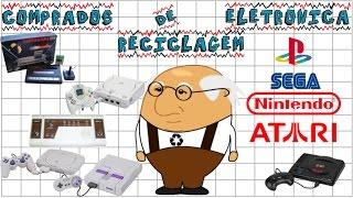 Da Reciclagem pra Coleção de Video Games + uma visita ao tiozinho