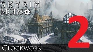 Skyrim quest mod Let's play - Clockwork Part 2 - ludwig