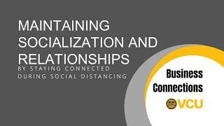 Socialization and Relationships