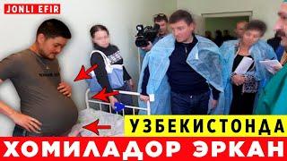 ШОК ХАБАР!! УЗБЕКИСТОНДА ХОМИЛАДОР ЭРКАН ХАКИДА ТЕЗДА КУРИНГ..