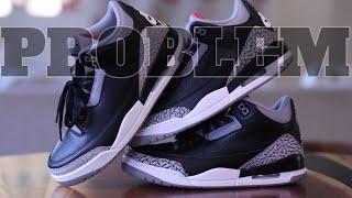 Air Jordan 3 Retro Black Cement Problem?