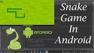 Snake Game In Android | JAVA | Android Studio | PART 1