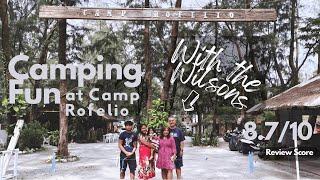 Weekend with the Wilsons | Part I | Camp Rofelio