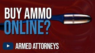 Buy Ammo Online and Stay Legal