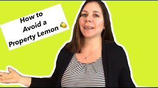 How to Avoid Buying a Property Lemon