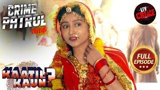 एक Psycho Addict ने बनाया मासूमों को शिकार | Crime Patrol Satark 2 | Kaatil Kaun?