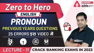 Pronoun Previous Year Questions | English Grammar | Adda247 Banking Classes | Lec-11