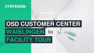 OSD Customer Center | Syntegon Waiblingen Facility Tour
