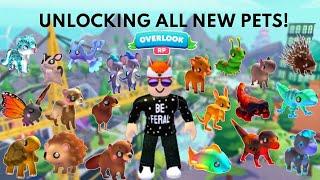 UNLOCKING ALL NEW PETS & ITEMS IN OVERLOOK RP!