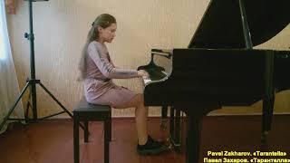 Pavel Zakharov. «Tarantella» - Павел Захаров. «Тарантелла» I Performer Sapegina Svetlana, 10 y.o.