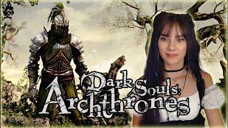 Emissary of Embers! | Dark Souls Archthrones First Impressions