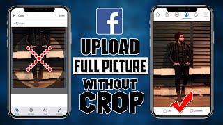 How To Upload Full Size Profile Picture On Facebook | Upload Full Dp on Fb Without Crop 2021