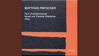 "Musik aus Thomas Chatterton" (1994-98) for baritone and Orchestra