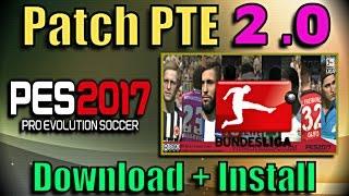 [PES 2017] PTE Patch 2.0 : Download + Install on PC