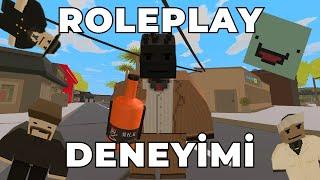 UNTURNED ROLEPLAY DENEYİMİ