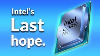 Intel’s LAST Chance at Redemption - Intel Arrow Lake (Core Ultra Series 2 Desktop Processors)