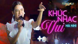 KHÚC NHẠC VUI - HÀ NHI live at #Lululola