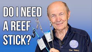 Do I Need A Reef Stick? | Scuba Tech Tips: S18E05