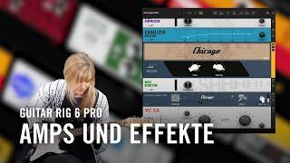 GUITAR RIG 6 PRO Tutorial: So klingen die Amps und Effekte | Native Instruments Deutschland